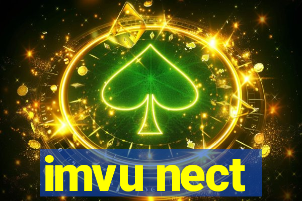 imvu nect